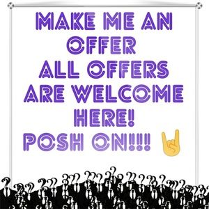 All offers are welcome!!!  I will ALWAYS respond!